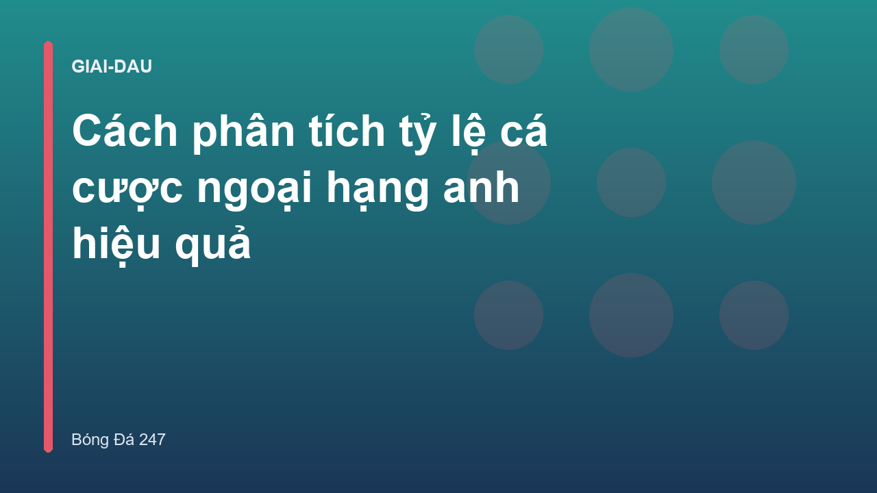 Read more about the article Cách phân tích tỷ lệ cá cược ngoại hạng anh hiệu quả