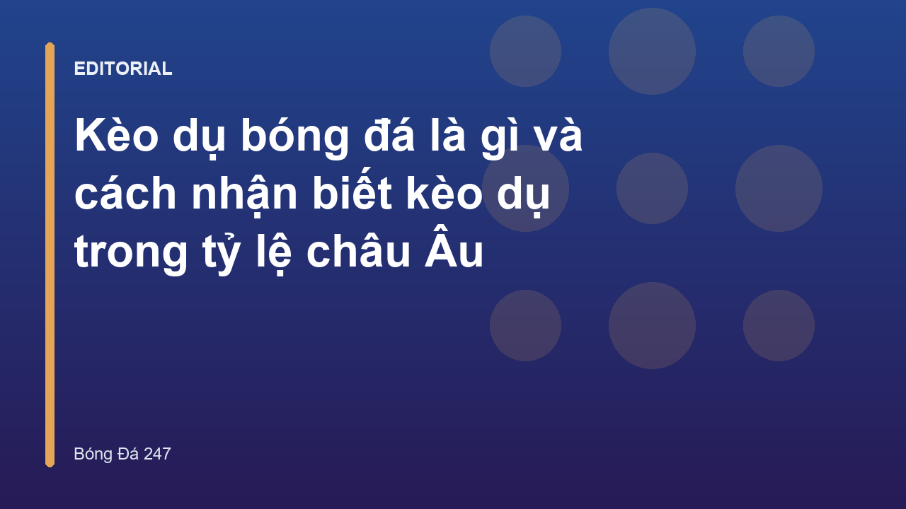 Minh họa về cách nhận biết kèo dụ trong bóng đá